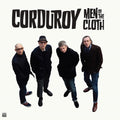 Corduroy: Men Of The Cloth -LP