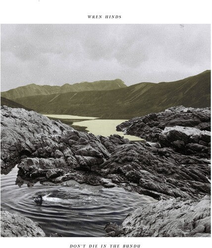 Wren Hinds: Don't Die In The Bundu -LP