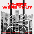 Where Were You: Independent Music From Leeds 78-89: Where Were You: Independent Music From Leeds 1978-1989 / Various - CD