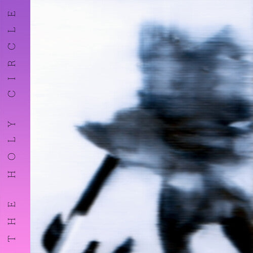 The Holy Circle: Don't Disturb My Waking Dream -LP