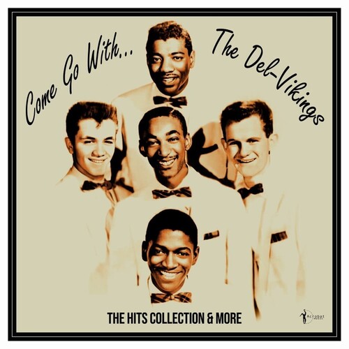 The Del Vikings: Come Go With The Vikings: 1956-61 - (VINYL LP)