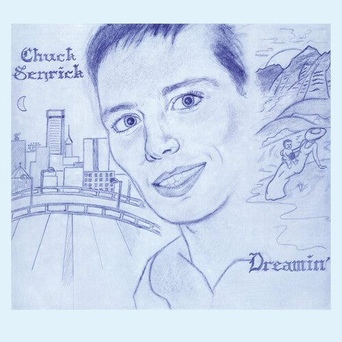 Chuck Senrick: Dreamin' -LP