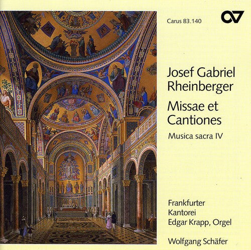 Rheinberger: Sacred Music 4: Missae Et Cantiones - CD