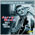 Jerry Reed: Early Years Part 2: Hully Gully Guitar 1958-1962 - COMPACT DISCS