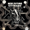 Damon Locks & Rob Mazurek: New Future City Radio - COMPACT DISCS