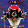 Tank: Filth Hounds Of Hades - CD