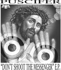 Puscifer: Don't Shoot The Messenger -LP