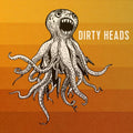 Dirty Heads: Dirty Heads -LP
