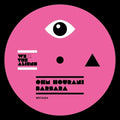 Ohm Hourani: Barbara (incl. Villalobos And Javasoul Remix) - 12-INCH SINGLE