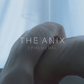 The Anix: Ephemeral -LP