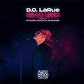 D.C. Larue: Disco Lives - 12-INCH SINGLE