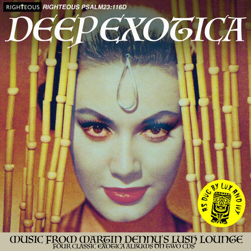 Martin Denny: Deep Exotica: Music From Martin Denny'S Lush Lounge - CD