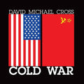 David Michael Cross: Cold War -LP