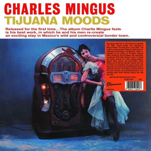 Charles Mingus: Tijuana Moods -LP