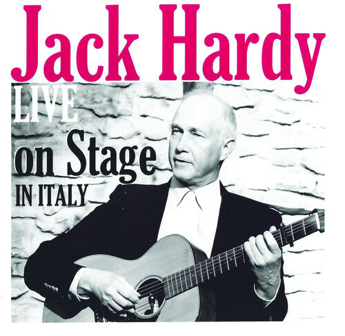 Jack Hardy: Live On Stage In Italy - CD