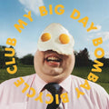 Bombay Cycle Club: My Big Day - (VINYL LP)