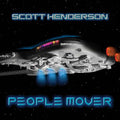 Scott Henderson: People Mover - CD