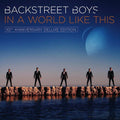 Backstreet Boys: In A World Like This (10th Anniversary) - COMPACT DISCS