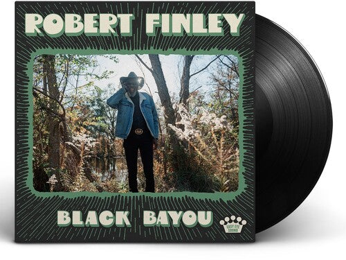 Robert Finley: Black Bayou - (VINYL LP)