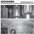 1000Mods: Repeated Exposure To... - COMPACT DISCS