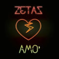 Zetas: Amo / Voce 'e Notte - 7-INCH SINGLE