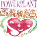 Powerplant: Grass - 7-INCH SINGLE