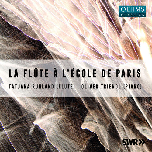 Tatjana Ruhland: La Flute a L'ecole de Paris - CD