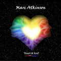 Marc Atkinson: Heart & Soul - COMPACT DISCS