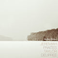 Jeremiah Fraites: Northern (Redux) -LP