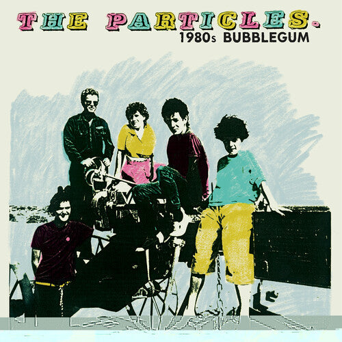 The Particles: 1980s Bubblegum -LP