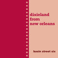 Basin Street Six: Dixieland From New Orleans - COMPACT DISCS