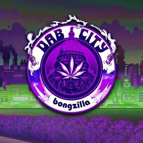 Bongzilla: Dab City - Limited White, Green & Purple Colored Vinyl -LP