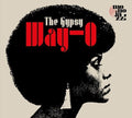Gypsy (Shirley Bunnie Foy): Way-O -LP