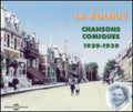 La Bolduc: Comic Songs 1929-39 - CD