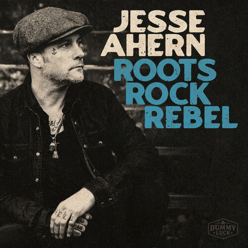 Jesse Ahern: Roots Rock Rebel -LP