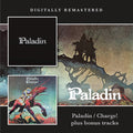 Paladin: Paladin / Charge! + Bonus Tracks - COMPACT DISCS