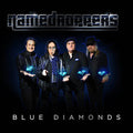 Namedroppers: Blue Diamonds - COMPACT DISCS