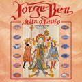 Jorge Ben: Solta o Pavao - (VINYL LP)