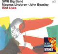 Swr Big Band / Beasley, John / Lindgren, Magnus: Bird Lives - (VINYL LP)