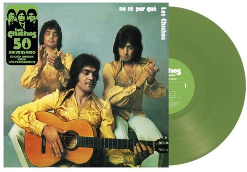Los Chichos: No Se Por Que: 50th Anniversary - (VINYL LP)