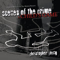 Christopher Young: Scenes Of The Crime / A Child's Game - COMPACT DISCS