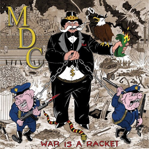 MDC: War Is A Racket - (VINYL LP)