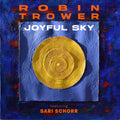 Robin Trower: Joyful Sky - COMPACT DISCS