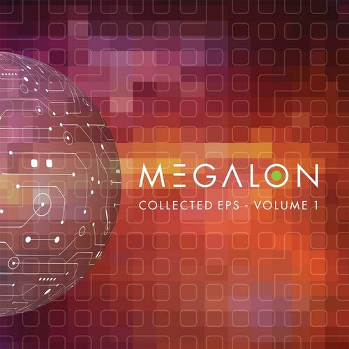 Megalon: Collected EP's Volume 1 - (VINYL LP)