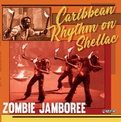 Various Artists: Zombie Jamboree: Carribean Rhythm on Shellac - (VINYL LP)