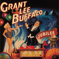 Grant Lee Buffalo: Jubilee (2023 Remaster) -LP