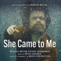 Bryce Dessner: She Came To Me (Original Soundtrack) - COMPACT DISCS