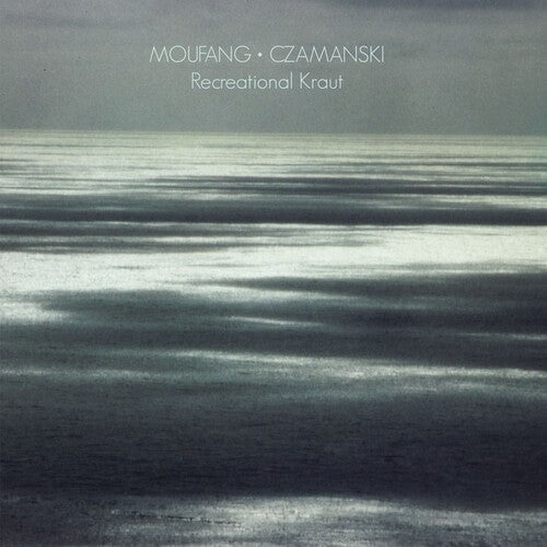 Moufang / Czamanski: Recreational Kraut - (VINYL LP)