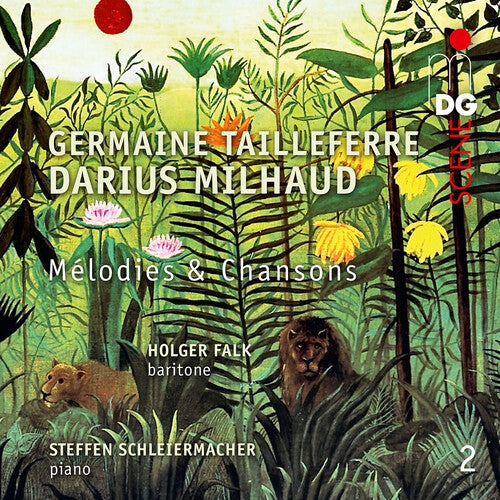 Milhaud / Tailleferre / Falk: Melodies Et Chansons, Vol. 2 - CD