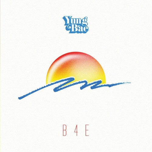 Yung Bae: B4e - (VINYL LP)